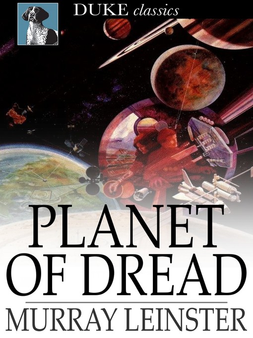 Title details for Planet of Dread by Murray Leinster - Available